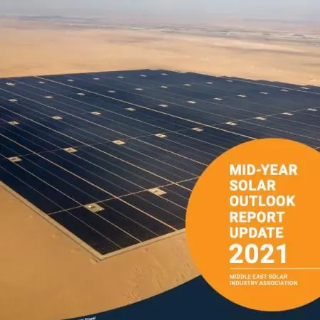 Middle East solar industry association releases its very first mid-year briefing of solar regional news, trends and projects