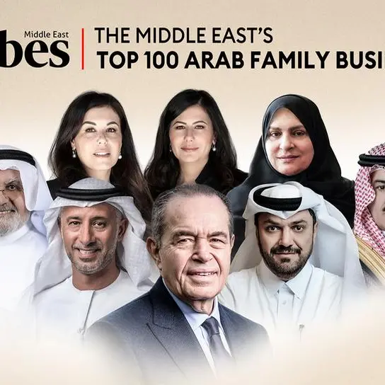 Forbes Middle East reveals the top 100 Arab family businesses 2022