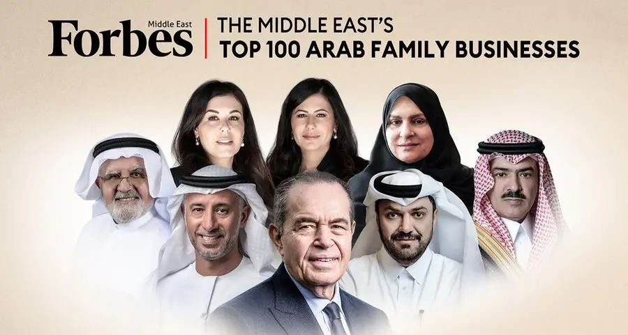 Forbes Middle East reveals the top 100 Arab family businesses 2022