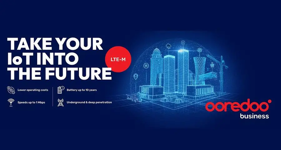 Ooredoo pioneers Long-Term Evolution of Machine deployment to lead smart IoT connectivity in Qatar