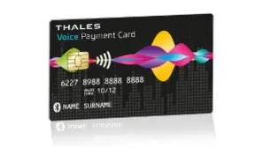 Thales addresses inclusivity with its ‘Voice Payment Card’