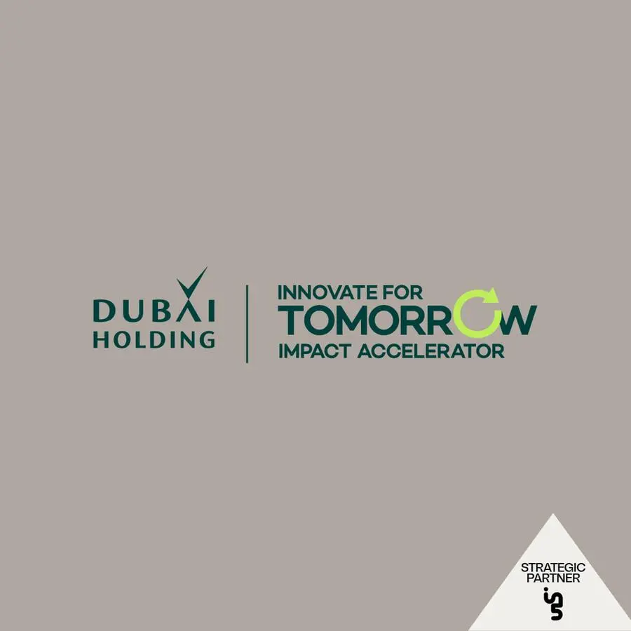 15 scale-ups from over 1,400 global applicants selected for Dubai Holding’s innovate for tomorrow impact accelerator