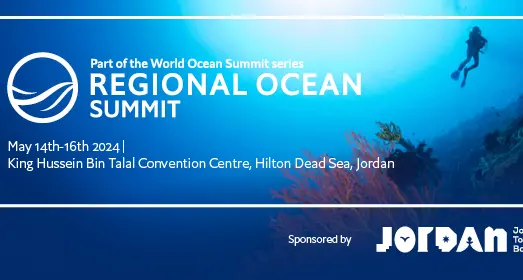 The World Ocean Summit to convene in Jordan in its regional edition