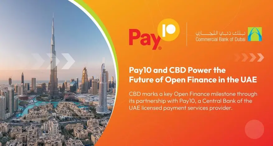 Pay10 and Commercial Bank of Dubai launch Open Finance under the UAE’s Al Tareq Initiative