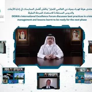 DEWA's International Excellence Forum discusses best practices in crisis management and lessons learnt to be ready for the next phase