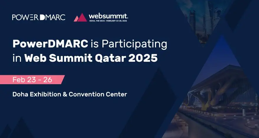 PowerDMARC is participating in Web Summit Qatar 2025