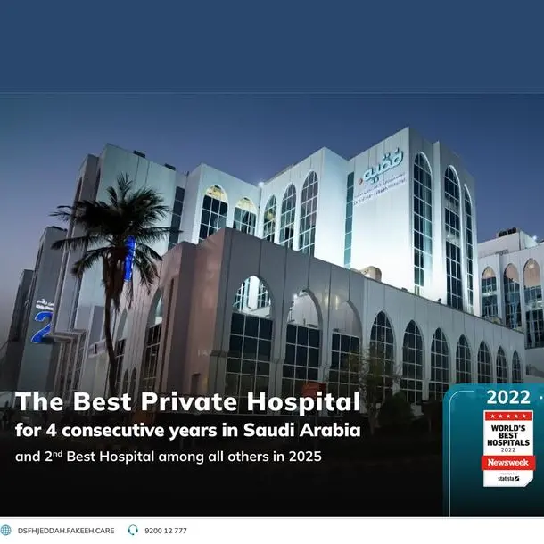 Dr. Soliman Fakeeh Hospital in Jeddah ranked best private hospital in the Kingdom of Saudi Arabia by Newsweek