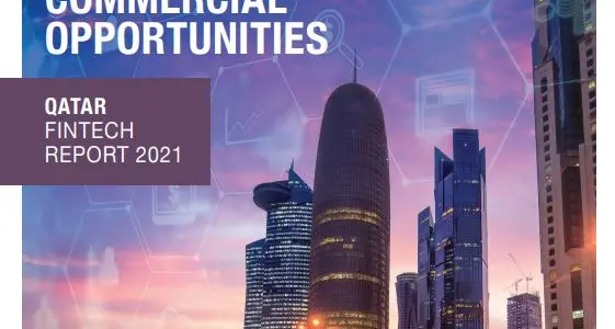 Qatar Fintech Report 2021: Qatari Fintech Landscape & Commercial Opportunities