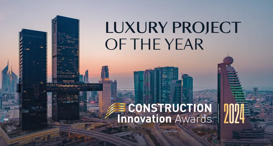 One Za’abeel achieves Luxury Project of the Year at Construction Innovation Awards 2024