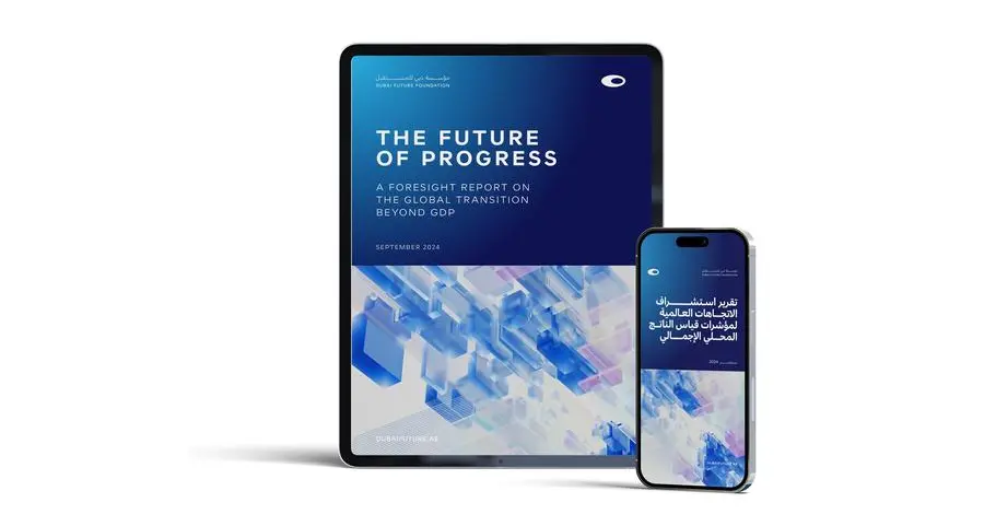 Dubai Future Foundation launches ‘The Future of Progress’ report rethinking national success