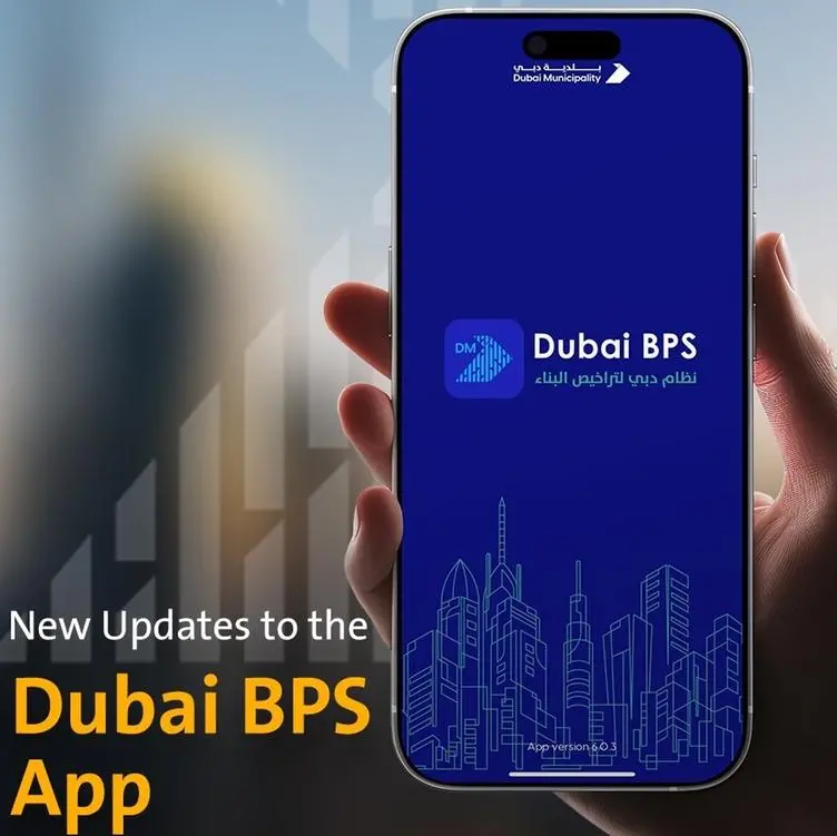 Dubai Municipality launches new and improved Dubai Building Permits app