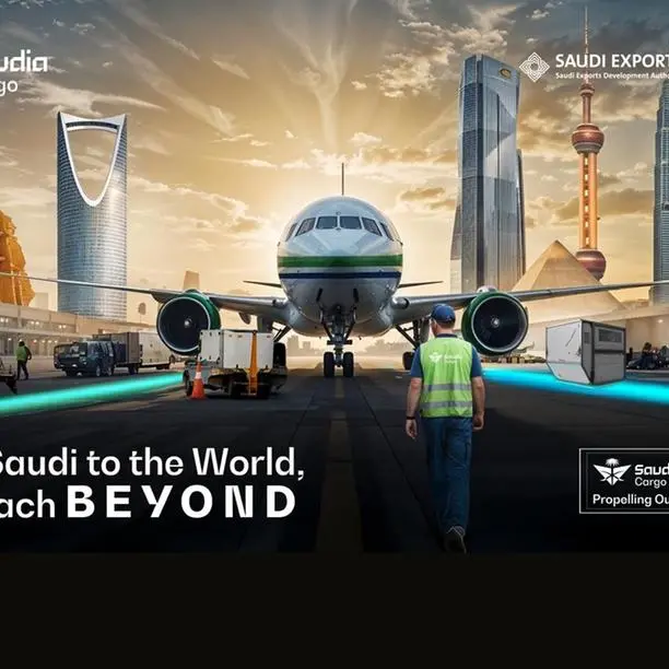 Saudia Cargo launches 'BEYOND' campaign, propelling Saudi exports to global markets