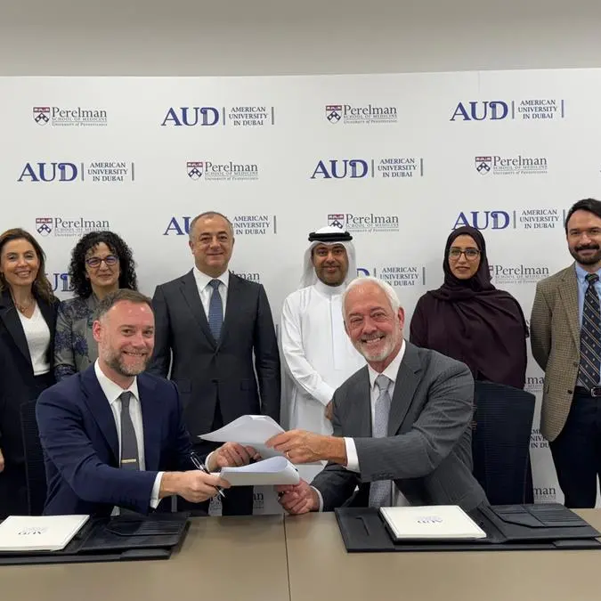 American University in Dubai partners with University of Pennsylvania to establish new School of Medicine