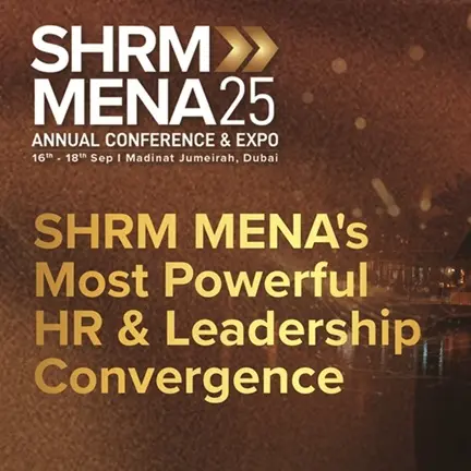 SHRM MENA Annual Conference & Expo 2025 spotlights elite sponsors and high-profile attendance