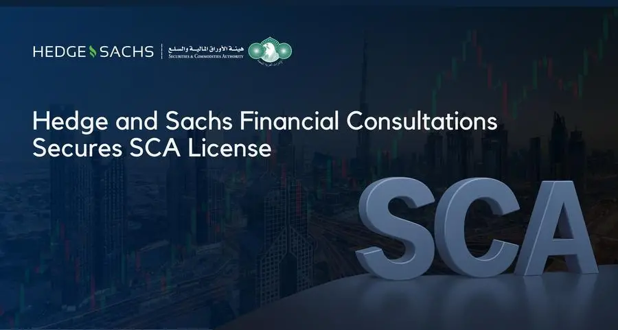 Hedge & Sachs secures key regulatory milestone with SCA license approval