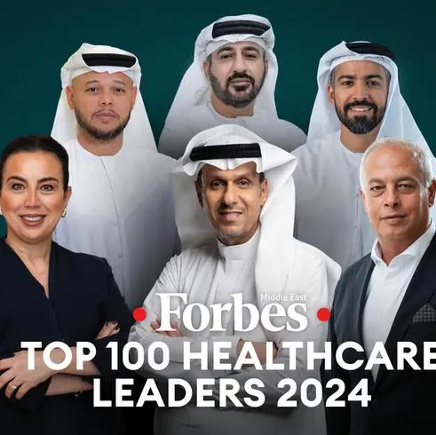 Forbes Middle East reveals the region’s Top 100 healthcare leaders