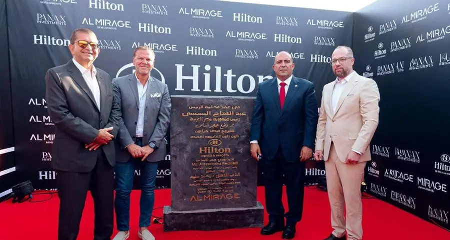 Al Mirage Developments lays foundation stone for Hilton Tower, Hilton New Capital Hotel with Hilton Rep presence