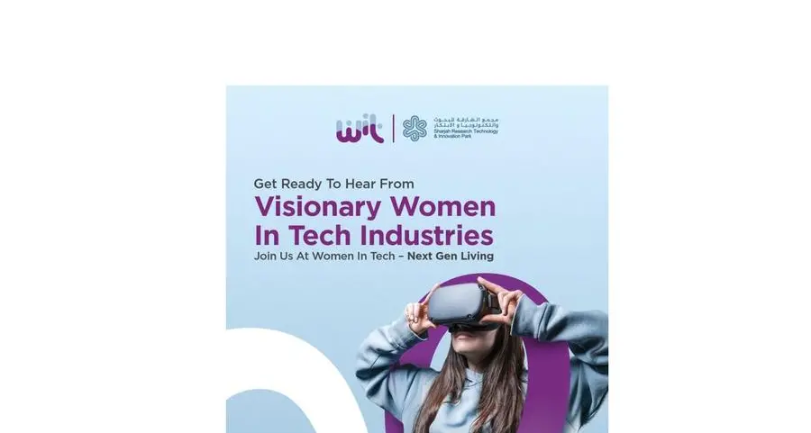Sharjah to host “Women in Tech – Next Gen Living” Forum to empower women and redefine the future of smart living