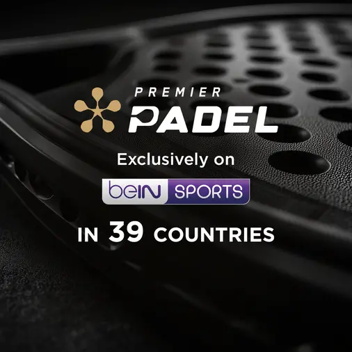 BeIN Media Group secures rights to 2026 Qatar Airways Premier Padel Tour events & 2026 FIP World Cup in 39 territories