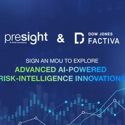 Presight signs an MoU with Dow Jones Factiva to explore advanced, AI-powered risk-intelligence innovations