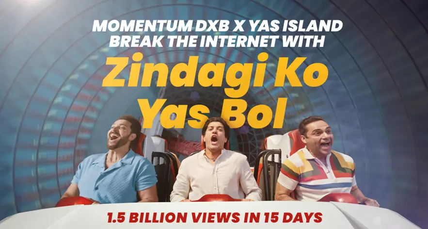 Momentum Dubai’s ‘Zindagi Ko Yas Bol' campaign for Yas Island breaks records