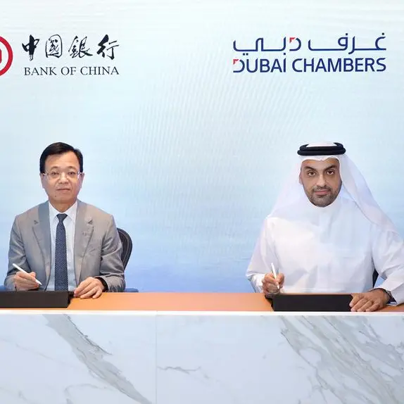 Dubai Chambers Signs MoU with Bank of China to support investors and enhance bilateral trade