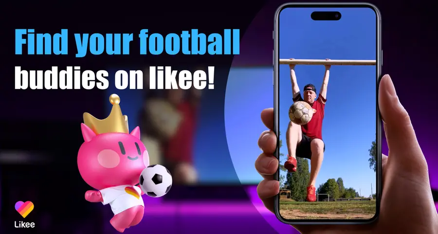 Likee launches new feature of interest-oriented community for football fans to find like-minded people