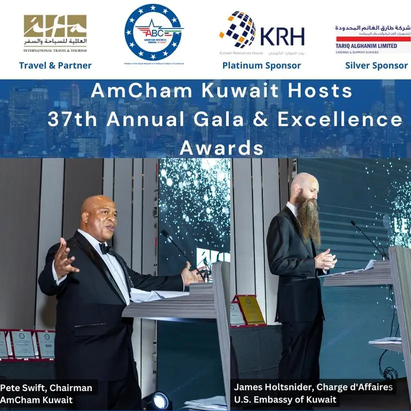 AmCham Kuwait hosts 37th annual gala and Excellence Awards dinner