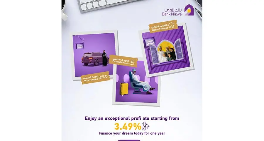 Bank Nizwa announces limited-period competitive rates & flexible repayment options on retail financing solutions