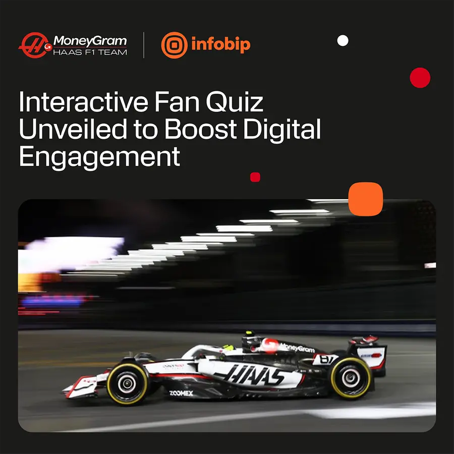 Infobip and MoneyGram Haas F1 Team unveil interactive fan quiz to accelerate digital engagement