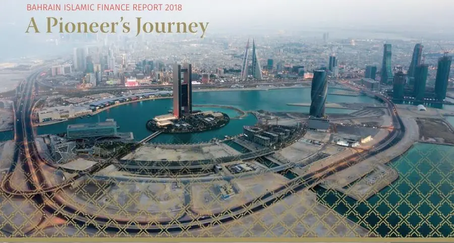 Bahrain Islamic Finance Report 2018 - A Pioneer's Journey