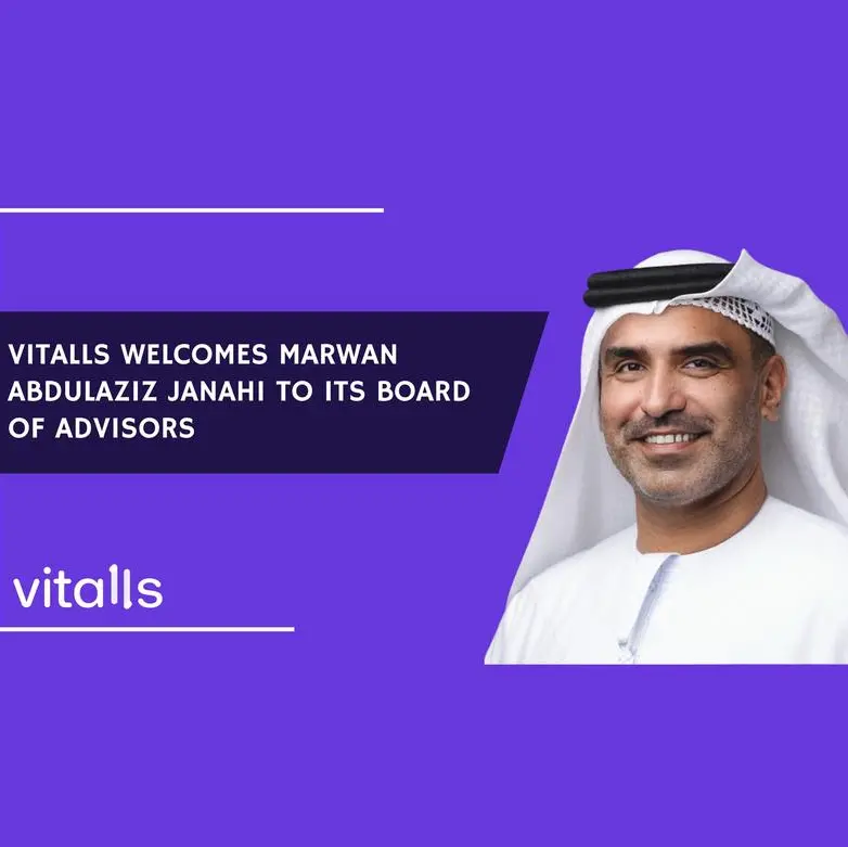 Vitalls appoints Marwan Abdulaziz Janahi as Board Advisor