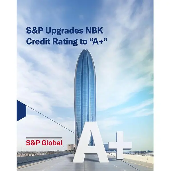 S&P Global Ratings Upgrades NBK’s Credit Rating to “A+” with a Stable Outlook