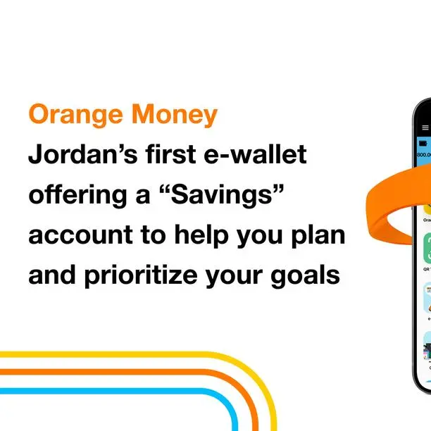 Orange Jordan launches the \"Tahweesheh\" account through Orange Money to promote a strong savings culture