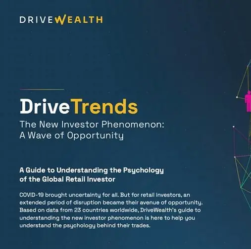 New study from DriveWealth reveals secrets into the psychology of retail investors from 23 countries worldwide