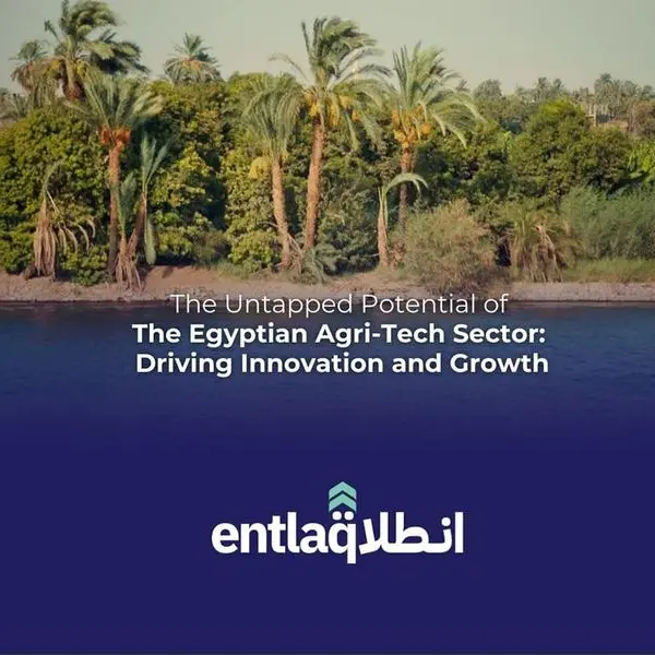 Entlaq launches Egypt’s 1st Agritech report