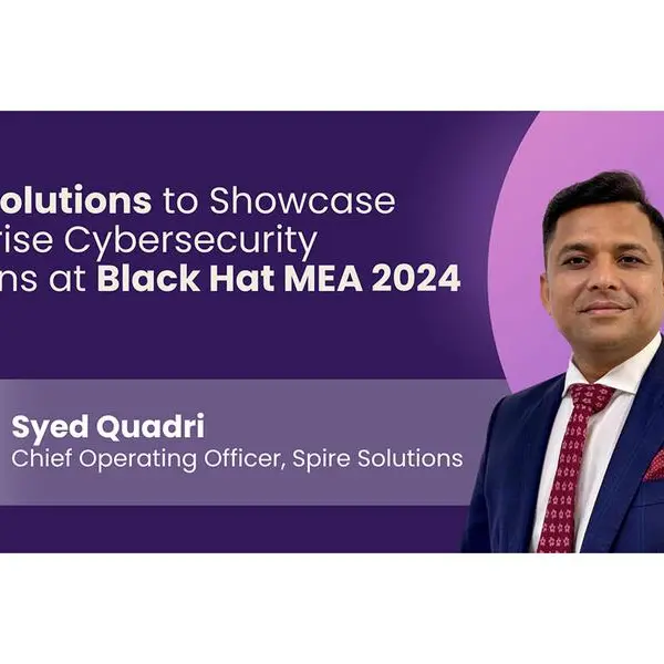 Spire Solutions to showcase enterprise cybersecurity solutions at Black Hat MEA 2024