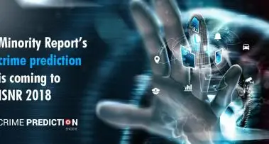 Minority report's crime prediction is coming to ISNR 2018