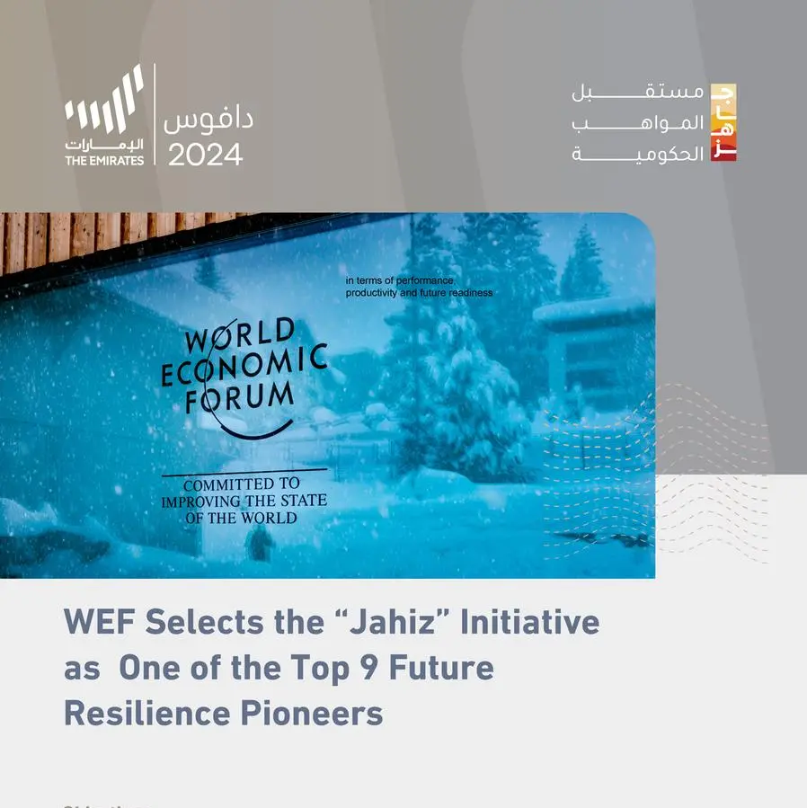 World Economic Forum selects “Jahiz” as one of the top 9 future resilience pioneers