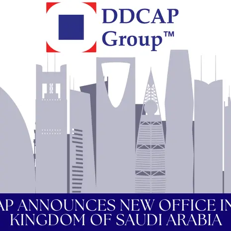 DDCAP Group announces the establishment of a new office in the Kingdom of Saudi Arabia