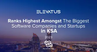 Elevatus ranks highest amongst the biggest software companies and startups in KSA