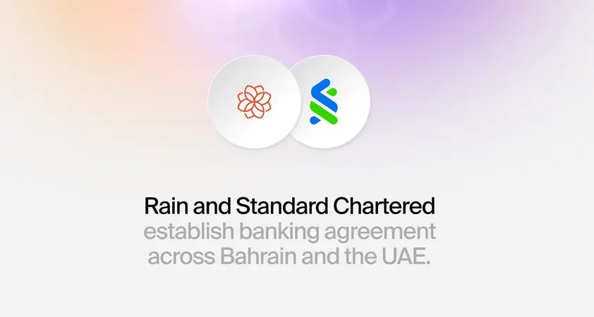 Rain and Standard Chartered establish banking agreement across Bahrain and the UAE