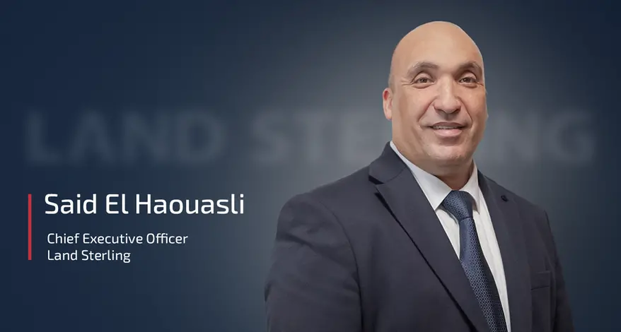 Land Sterling appoints Said El Haouasli as new CEO to lead next phase of growth