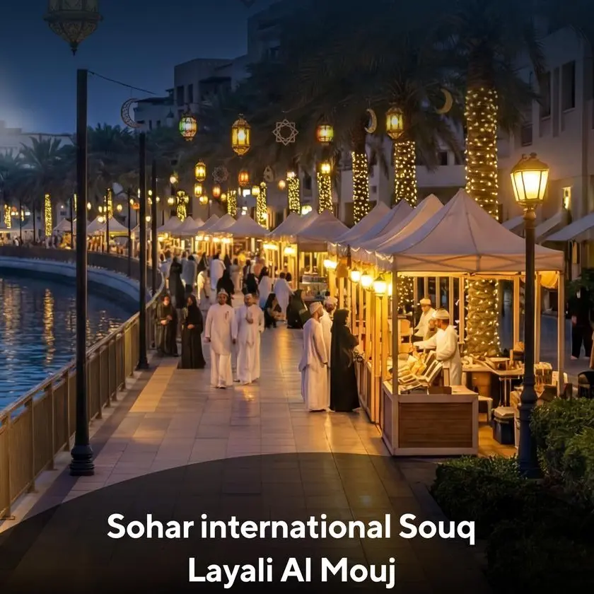 Experience the spirit of Ramadan at “Sohar International Souq – Layali Al Mouj”