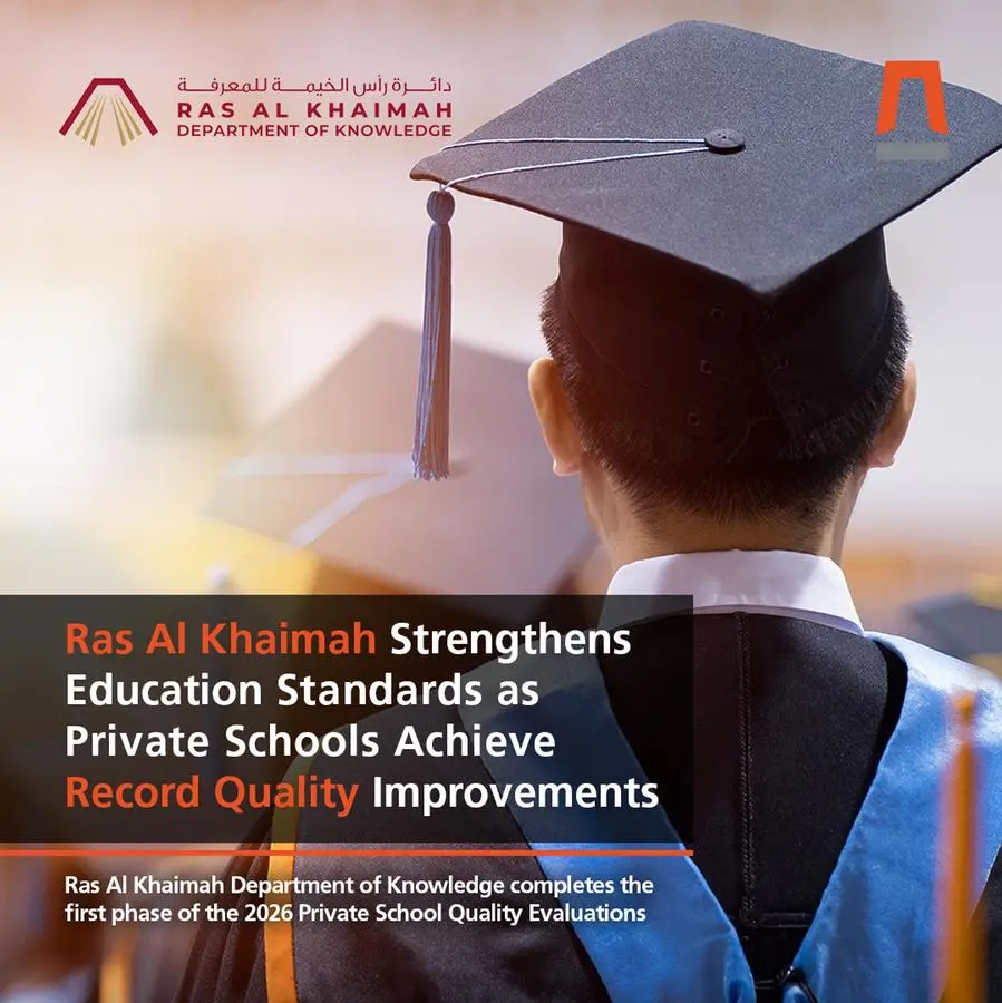 Ras Al Khaimah celebrates strong performances across private schools, including an ‘Outstanding’ school