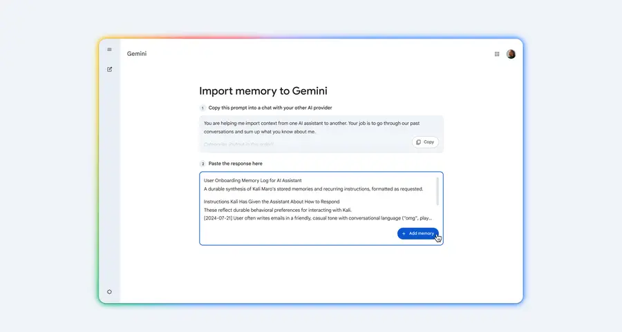 توفرGemini طريقة لنقل الذاكرة وسجلّ المحادثات من تطبيقات أخرى مباشرةً إلى Google