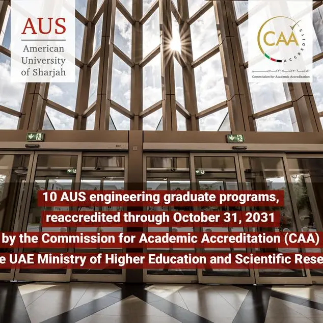 Excellence of AUS engineering graduate programs reaffirmed with renewed CAA accreditation
