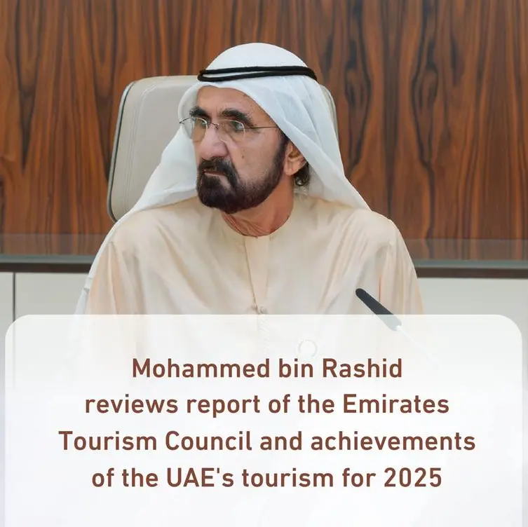 Mohammed bin Rashid reviews the UAE tourism sector achievements for 2025