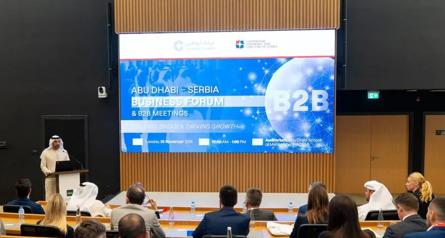 منتدى أعمال \"أبوظبي – صربيا\" يعزز الشراكة الاقتصادية ويفتح آفاق التعاون في القطاعات الاستراتيجية