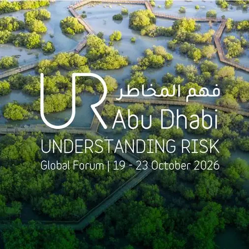 Abu Dhabi hosts Understanding Risk Global Forum 2026 to advance global collaboration in disaster risk reduction